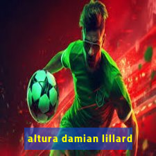 altura damian lillard